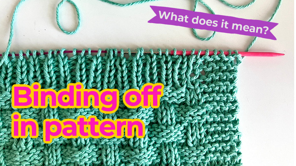 Video Tutorial:  How to bind off in pattern
