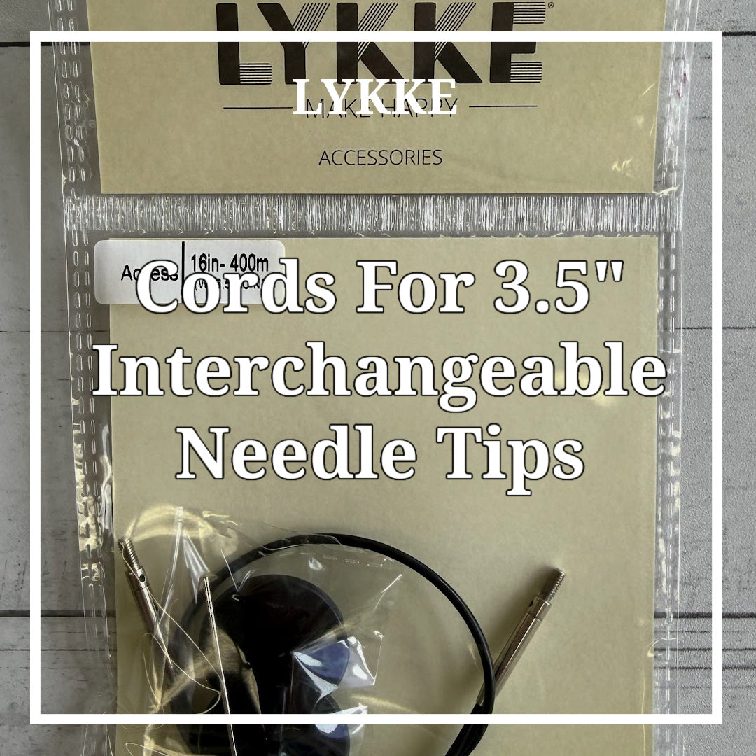 Lykke - Cords for 3.5" Interchangeable Needle Tips