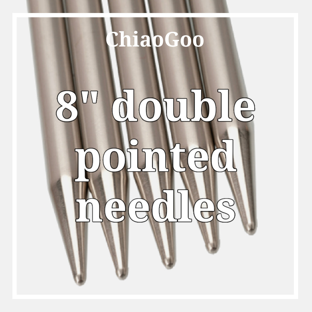 ChiaoGoo - 8" double pointed needles