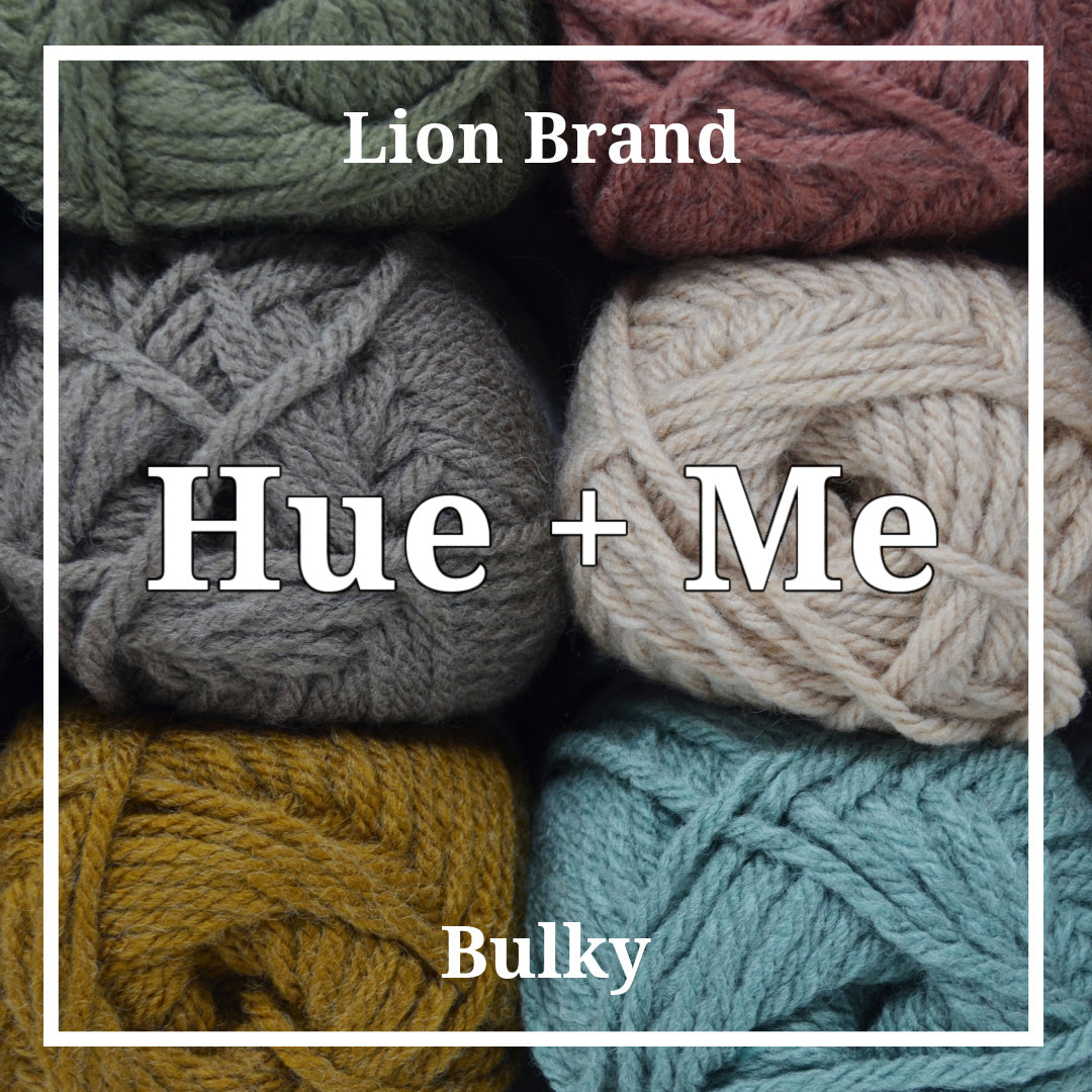 Lion Brand - Hue + Me (Bulky/Chunky Weight)
