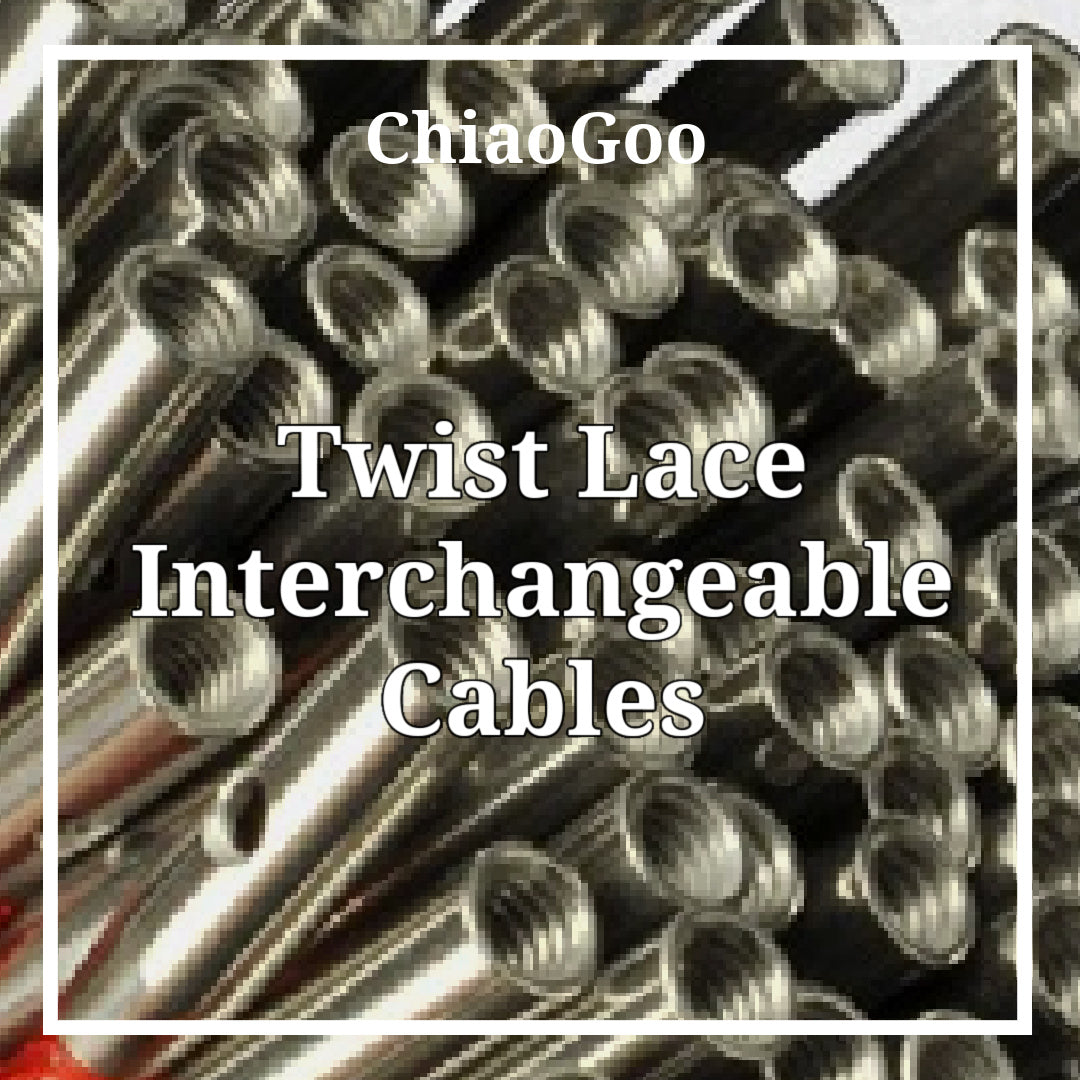 ChiaoGoo - Twist Lace Interchangeable Cables